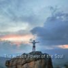 Deliverance and the Soul Life